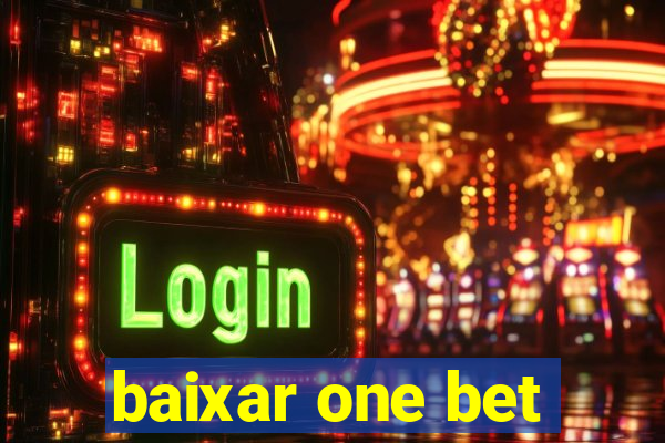 baixar one bet