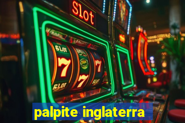 palpite inglaterra