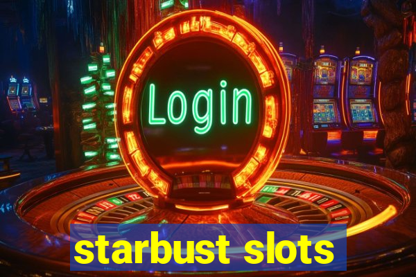 starbust slots