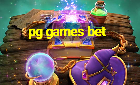 pg games bet