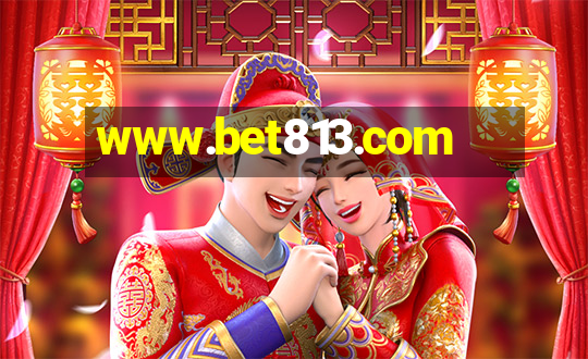 www.bet813.com