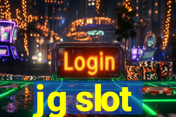 jg slot