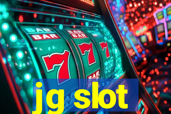 jg slot