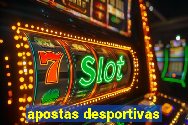 apostas desportivas