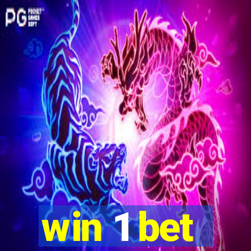 win 1 bet