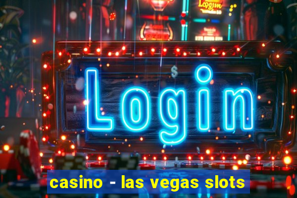 casino - las vegas slots