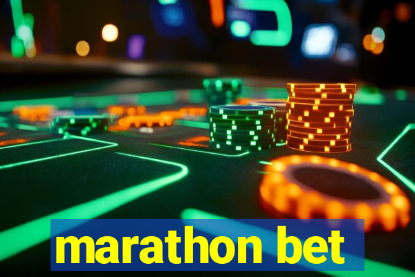 marathon bet