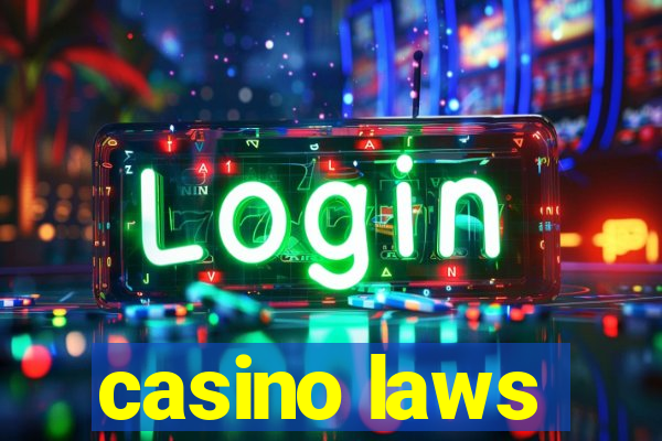 casino laws