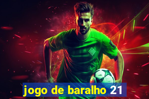 jogo de baralho 21