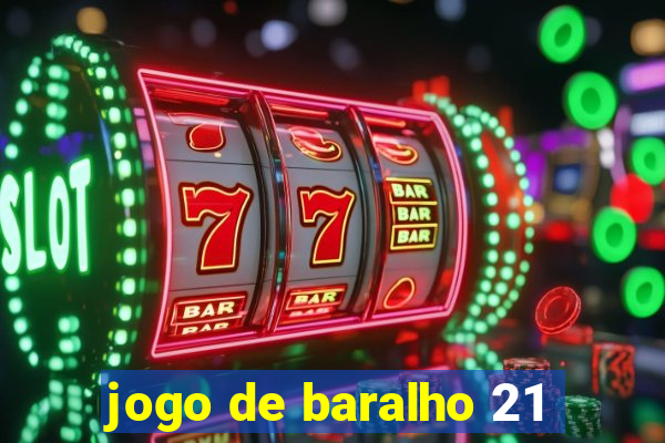 jogo de baralho 21