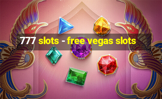 777 slots - free vegas slots