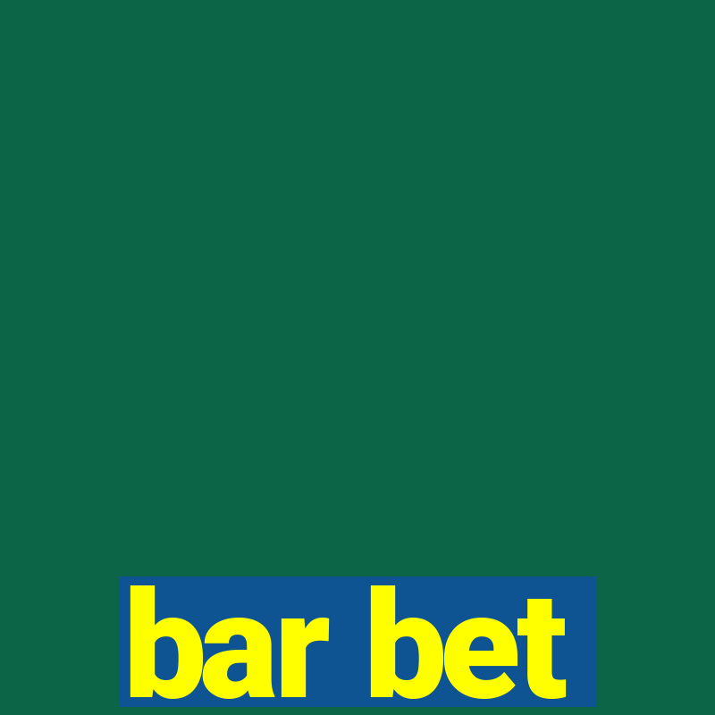 bar bet