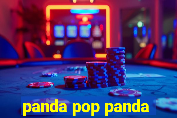 panda pop panda