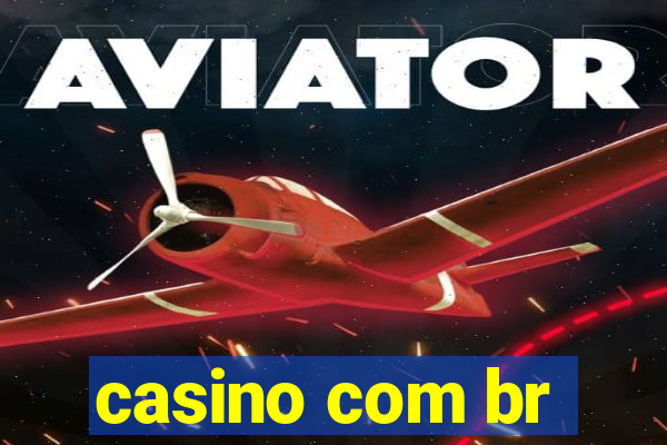 casino com br