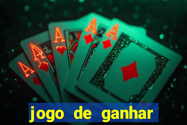 jogo de ganhar dinheiro slot