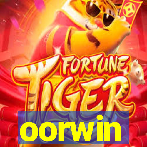 oorwin