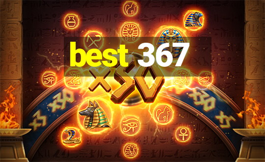 best 367