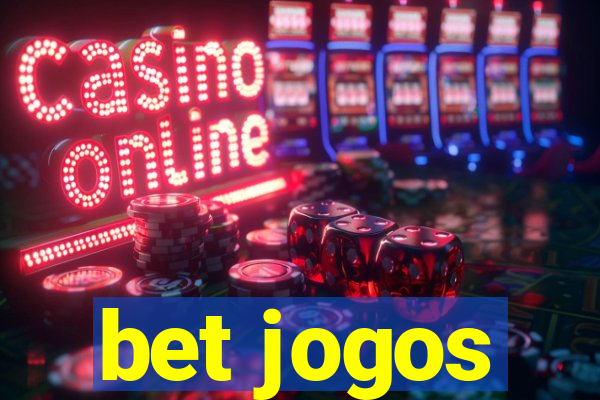 bet jogos