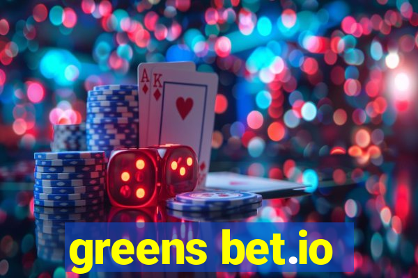 greens bet.io