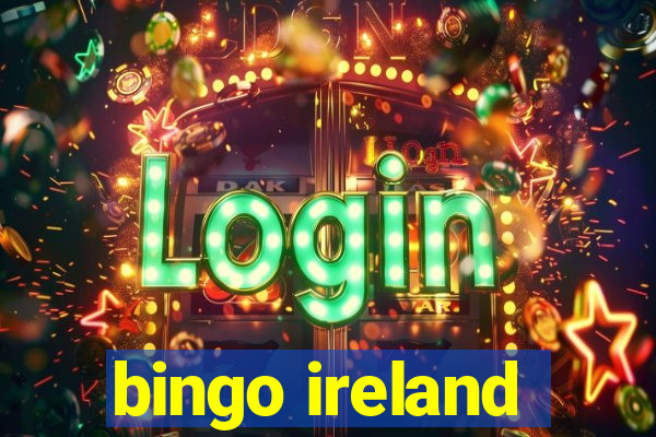 bingo ireland