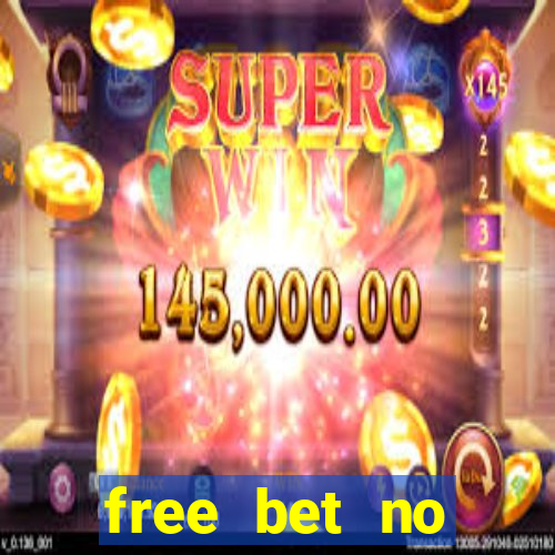 free bet no deposit bingo