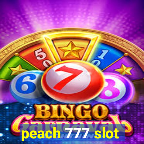 peach 777 slot