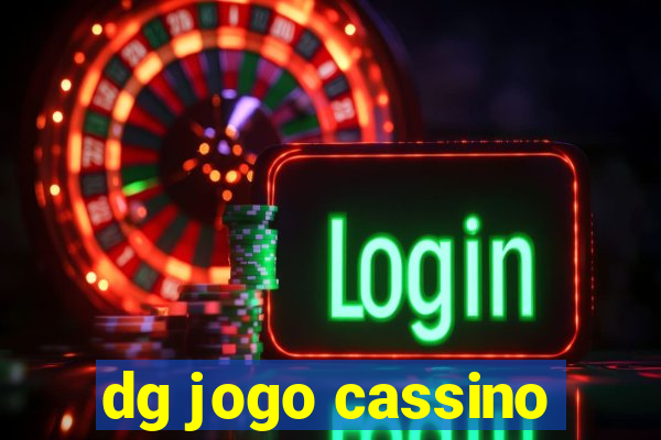 dg jogo cassino