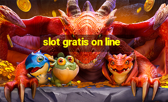 slot gratis on line