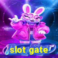 slot gate