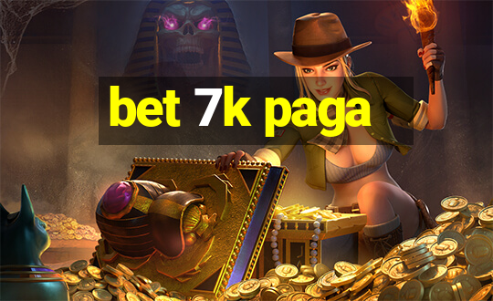 bet 7k paga