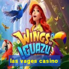 las vages casino