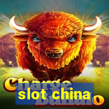 slot china