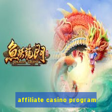 affiliate casino program