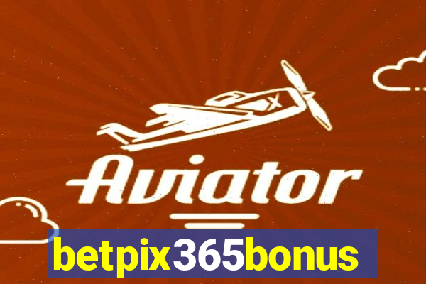 betpix365bonus