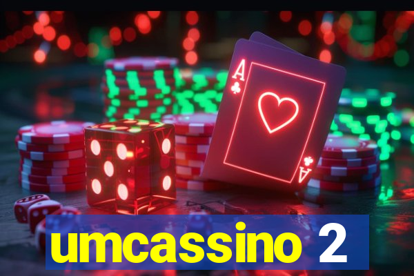 umcassino 2