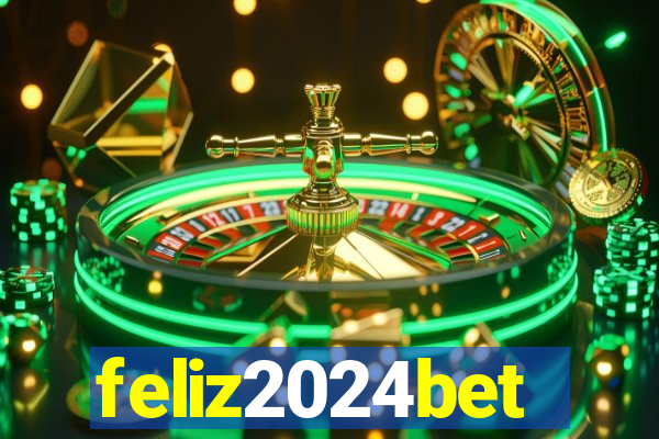 feliz2024bet