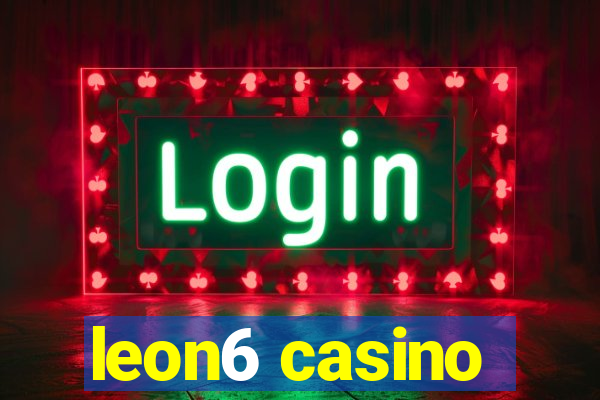 leon6 casino