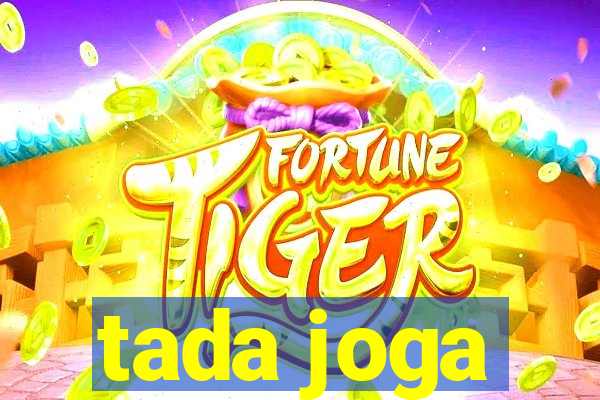 tada joga