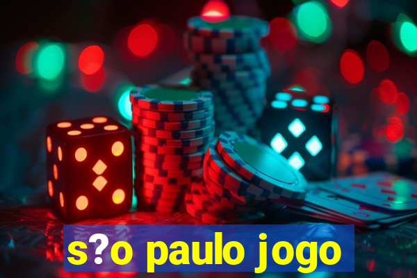 s?o paulo jogo