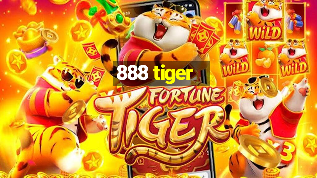 888 tiger