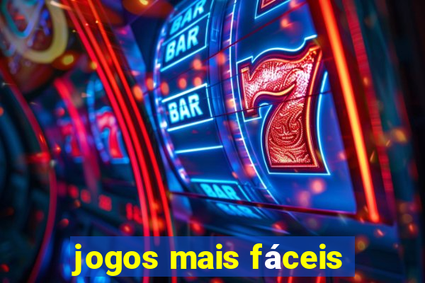 jogos mais fáceis