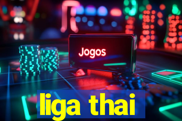 liga thai