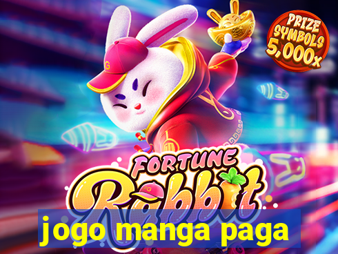 jogo manga paga