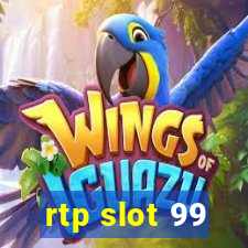 rtp slot 99