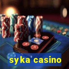 syka casino