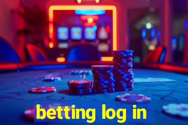 betting log in