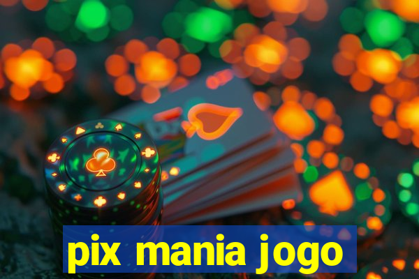 pix mania jogo