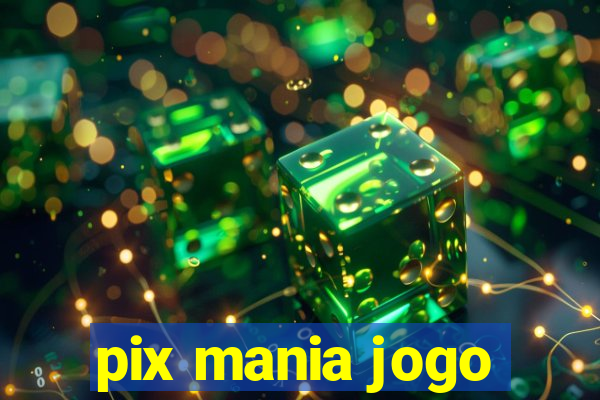 pix mania jogo