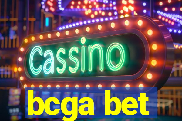 bcga bet