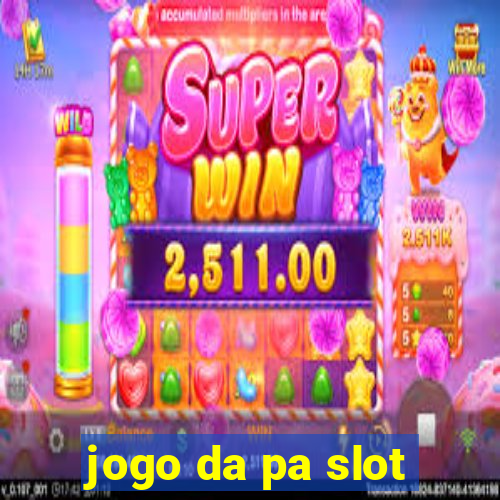 jogo da pa slot